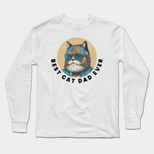 BEST CAT DAD EVER Long Sleeve T-Shirt